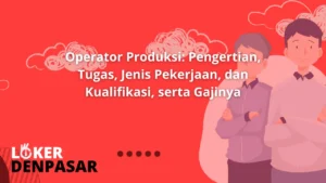 Operator Produksi