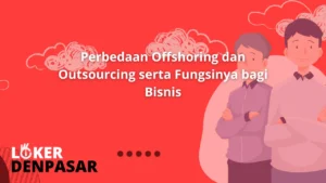 Offshoring dan Outsourcing