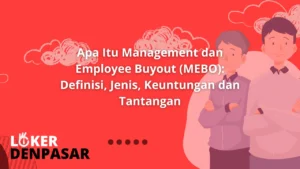 Management dan Employee Buyout (MEBO)