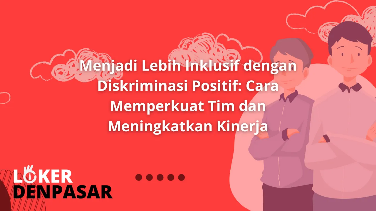 Diskriminasi Positif