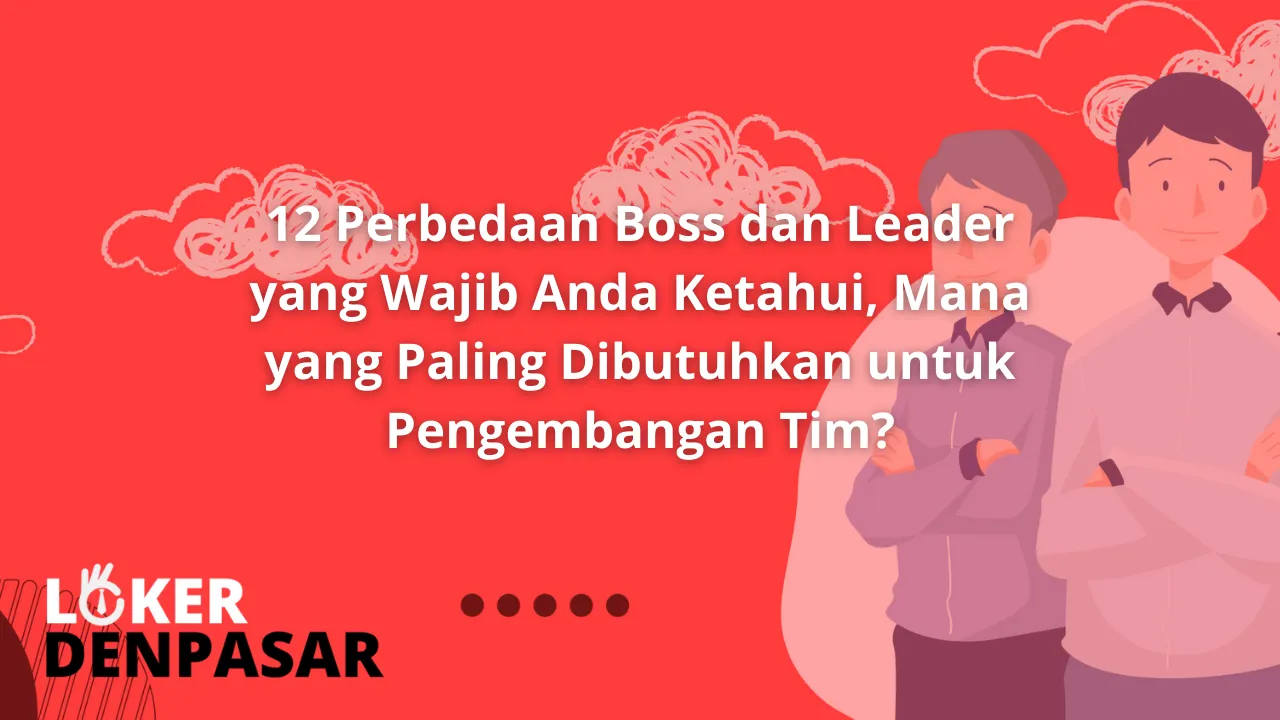 Boss dan Leader